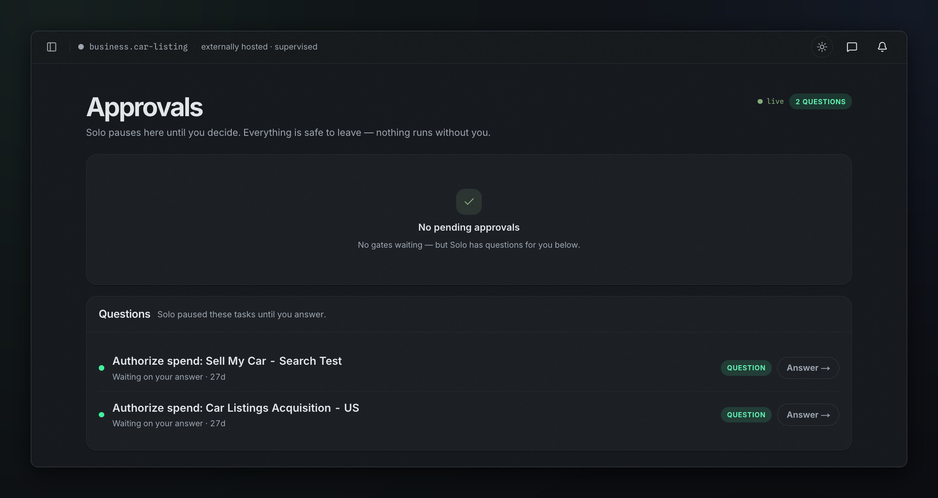 Solo's approval queue, reading "Solo pauses here until you decide. Everything is safe to leave. Nothing runs without you", with two spend authorisations waiting