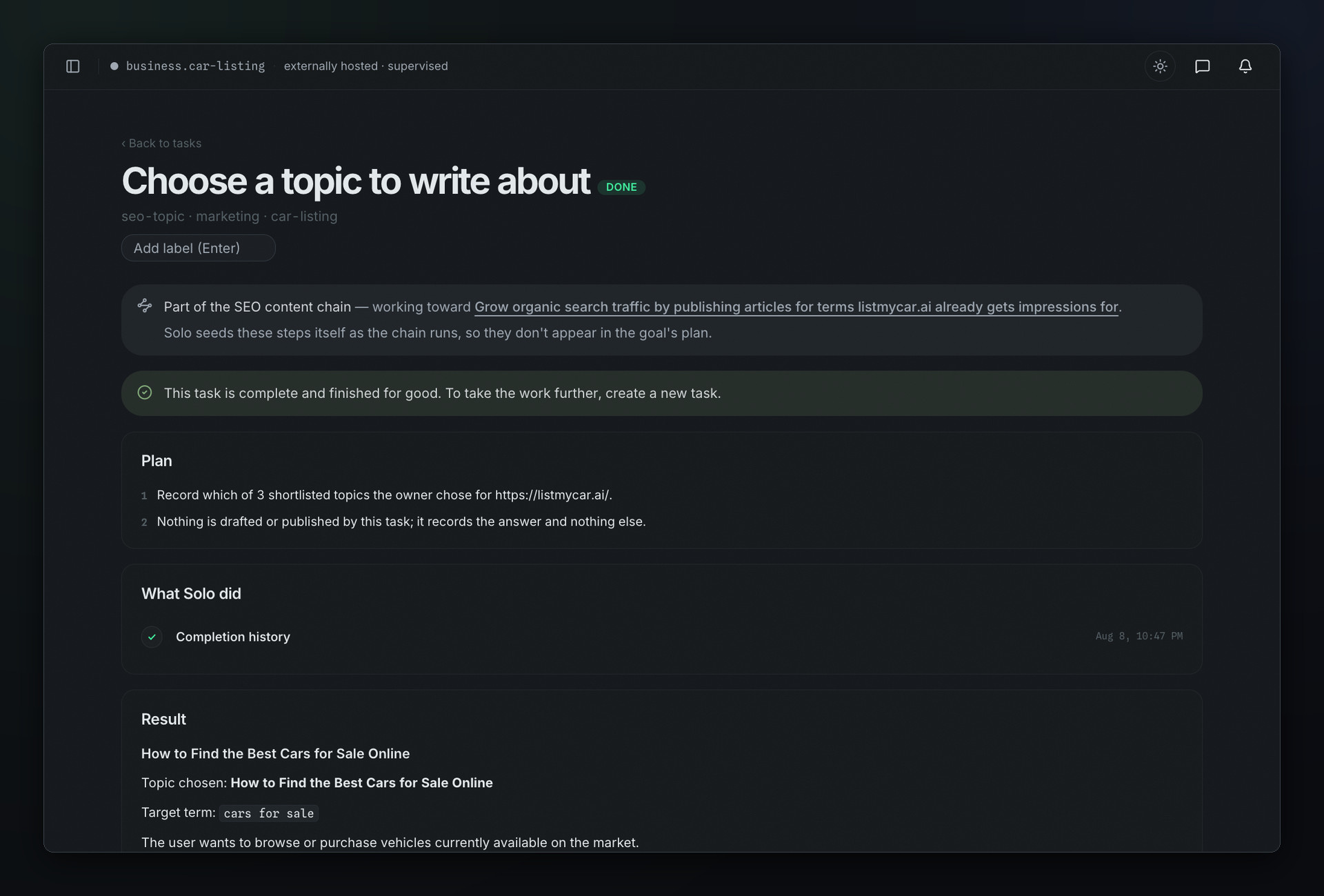 A completed topic-selection task in Solo, showing a plan that records which of three shortlisted topics the owner chose, and a result naming the chosen title, its target search term, and the search intent behind it